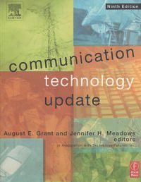 COMMUNICATION TECHNOLOGY UPDATE, Ninth Edition